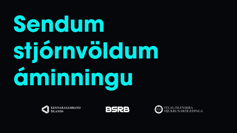 Sendum stjórnvöldum áminningu