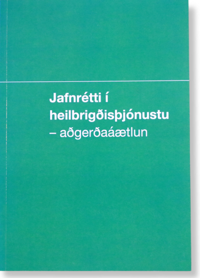 Bókin jafnrétti í heilbrigðisþjónustu - aðgerðaráætlun er komin út