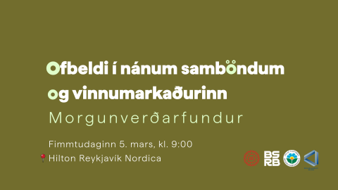 Morgunverðarfundur um ofbeldi í nánum samböndum og vinnumarkaðinn