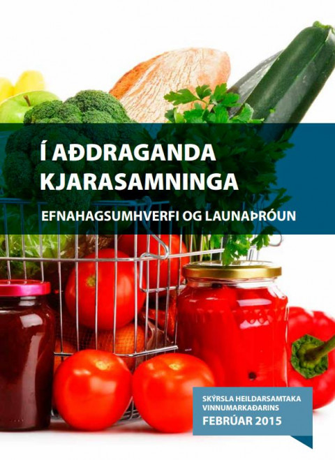 Ný skýrsla: Í aðdraganda kjarasamninga