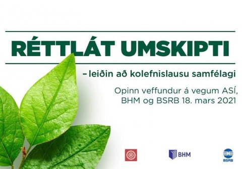 Áherslur verkalýðshreyfingarinnar í umhverfismálum verða kynntar á veffundi fimmtudaginn 18. mars.